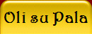 Oli su Pala