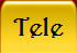Tele