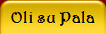 Oli su Pala